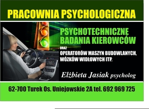 Badania psychologiczne kierowców, operatorów maszyn itp. - Jasiak E. - psycholog