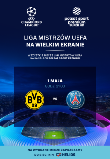 Liga Mistrzów UEFA: Borussia Dortmund - PSG